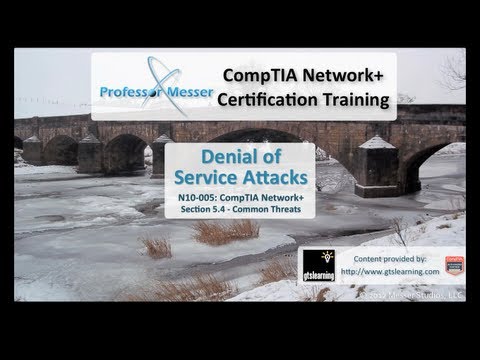 Denial of Service Attacks - CompTIA Network+ N10-005: 5.4