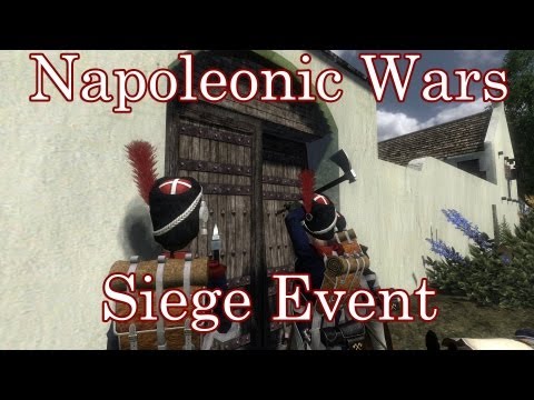 Mount & Blade: Napoleonic Wars Siege Battle - Thursday 7th March - 77y Regiment