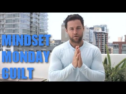 WHAT IS GUILT - MINDSET MONDAY