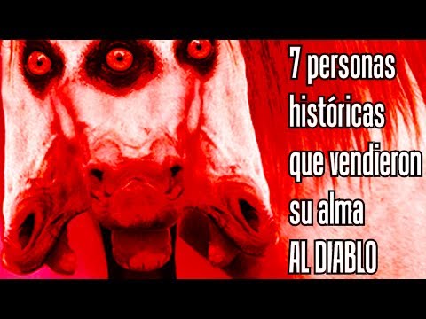 7 PERSONAS HISTÓRICAS QUE VENDIERON SU ALMA AL DIABLO