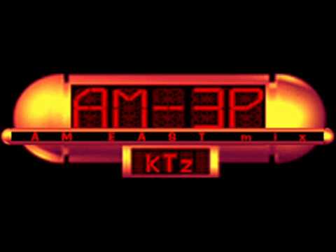 kTz - AM-3P (AM EAST MIX) [HQ]