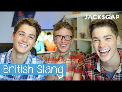 British Slang | JacksGap + Tyler Oakley