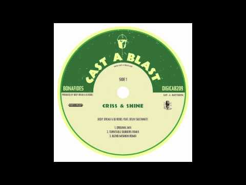 Delhi Sultanate w/ DJ Rebel & Dedy Dread - Criss & Shine