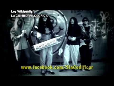 Sin Codificar - Los Wikipedia - Cumbia Filosófica