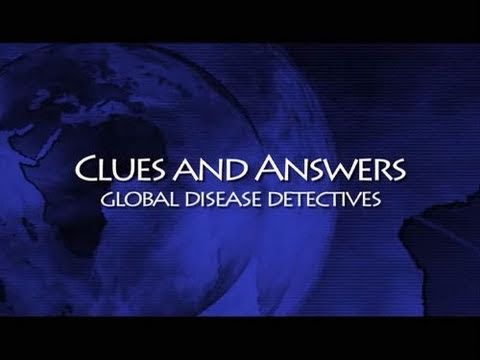 CDC Global Disease Detectives: Clues and Answers