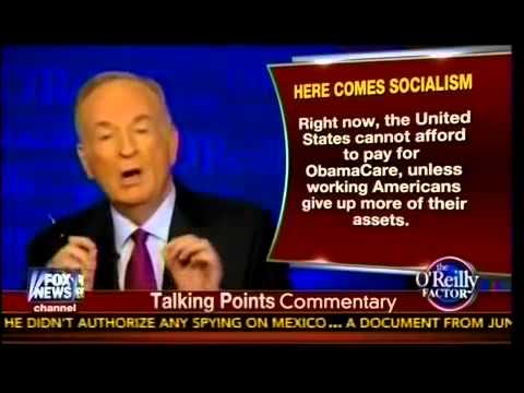 O'Reilly Talking Point ~ Here Comes Socialism! - The Socialist Agenda