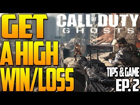 How To Get A High Win Loss Ratio/Win Almost Every Game! - Tip & Game Ep. 2 - Call Of Duty Ghost