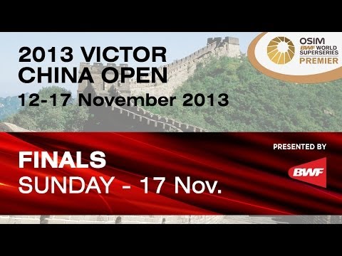 Finals (Match 5) - 2013 Victor China Open