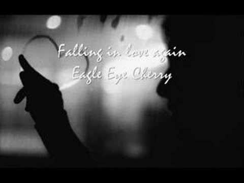 Eagle Eye Cherry - Falling in love again