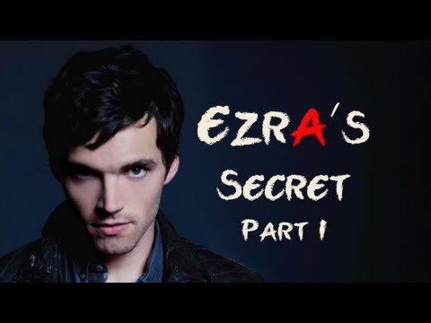 Ezra is A | Part 1 of 6 | Pretty Little Liars | PLL