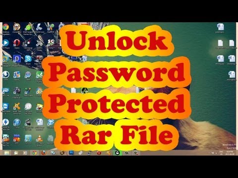 How To Unlock Password Protected Rar File 2013