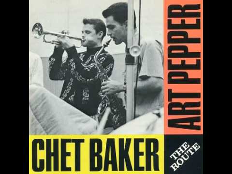 If I Should Lose You - Art Pepper & Chet Baker