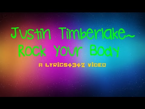 Rock Your Body - Justin Timberlake