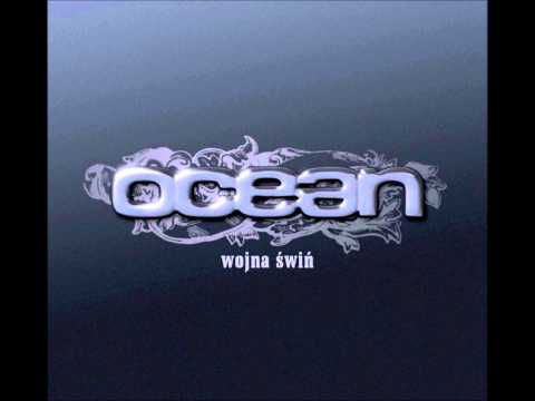 Ocean ( Wojna świń ) - 4 Kto pierwszy pod piach