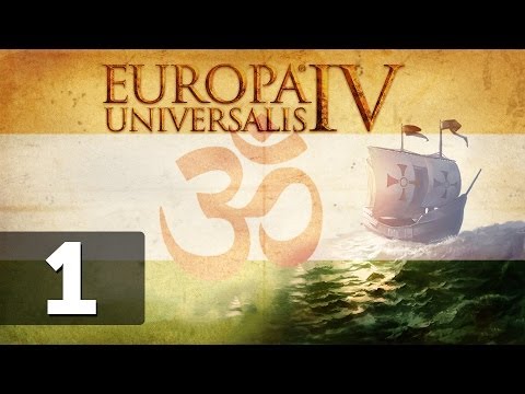 Europa Universalis 4 Let's Play Orissa (India) - Part 1