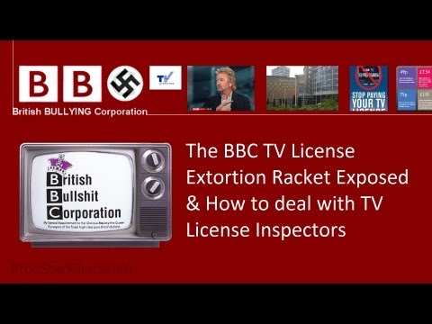 The BBC TV License Extortion Racket Exposed