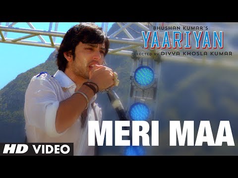 MERI MAA VIDEO SONG | YAARIYAN - RELEASING 10 JAN 2014 | HIMANSH KOHLI, RAKUL PREET