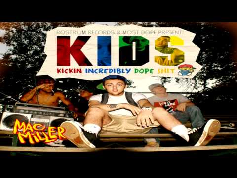 Mac Miller - K.I.D.S (Full Mixtape)