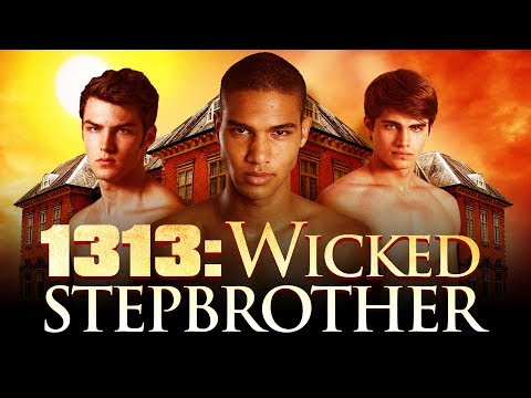 1313: WICKED STEPBROTHER Get the DVD at amazon.com !