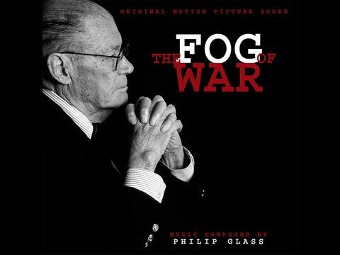 The Fog of War - Eleven Lessons from the Life of Robert S. McNamara