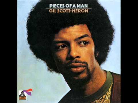 Gil Scott Heron - Pieces Of a Man [full album][HQ]