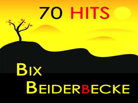 Bix Beiderbecke - Love Nest