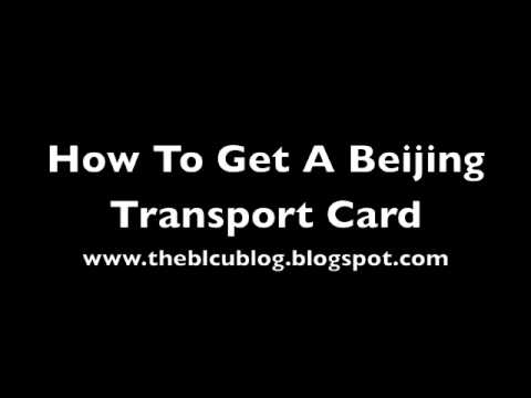 How To Get A Beijing Transport Card