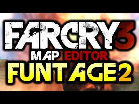 Far Cry 3: Map Editor - Funtage! #2 - (FC3 Funny Moments)