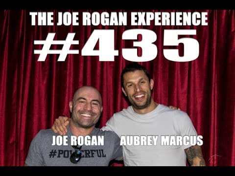 Joe Rogan Experience #435 - Aubrey Marcus