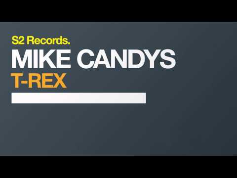 MIKE CANDYS - T-REX [MDK Recut]