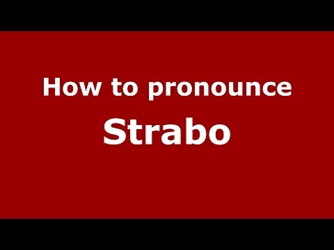 How to Pronounce Strabo - PronounceNames.com