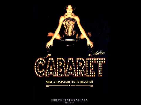 Cabaret- 16 Qué haría usted