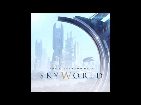 Two Steps From Hell - Skyworld [EPIC MUSIC]