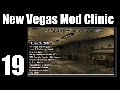 Fallout New Vegas Mod Clinic - Part 19 : Afterschool Special