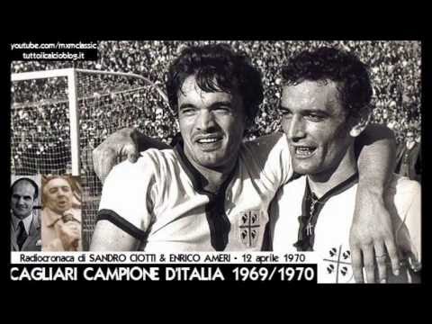 Cagliari Campione d'Italia 1969/1970 - Radiocronaca di Sandro Ciotti (Cagliari-Bari 2-0) 12/4/1970