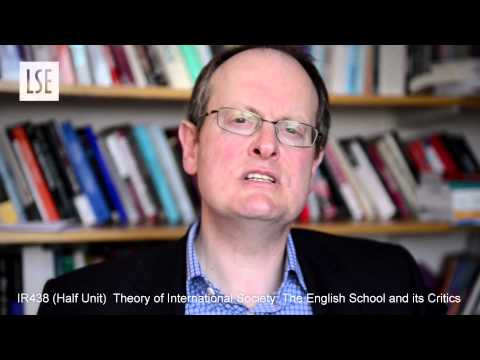 IR438 Theory of International Society: The English School and its Critics (Half Unit)