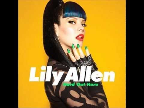 Lily Allen - Hard Out Here (Audio)