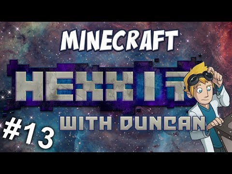 Minecraft: Hexxit with Duncan - Part 13 - Unraveled Fabric