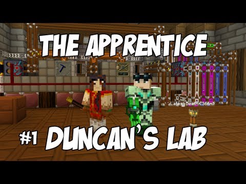 The Apprentice: Duncan's Lab - #1 - The Wizard's Apprentice