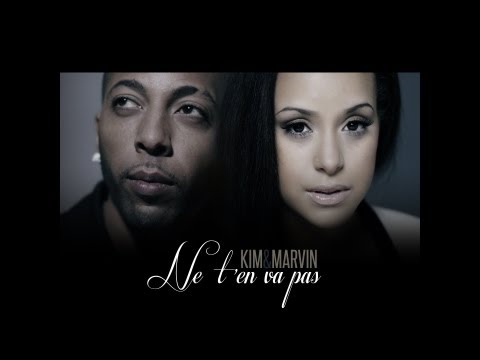 KIM et MARVIN - Ne t'en va pas (Clip Officiel 2013)