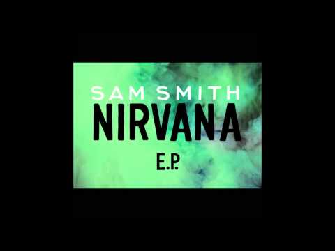 Sam Smith - I've Told You Now (Nirvana  EP)