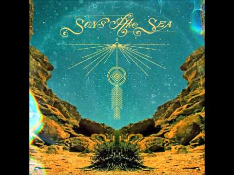 Sons Of The Sea - Sons Of The Sea (Full Album)