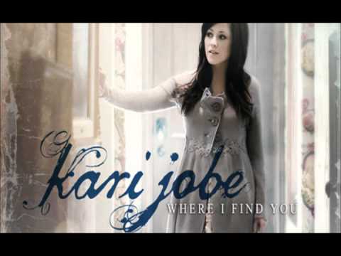 Steady my Heart - Kari Jobe - Album Where I Find You