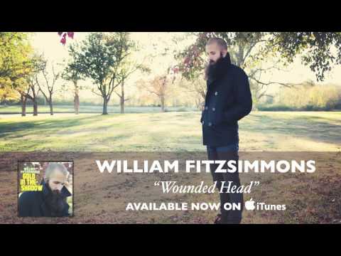 William Fitzsimmons - Wounded Head [Audio]