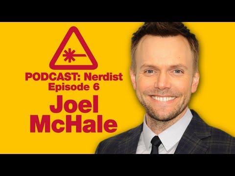 Joel McHale: The Nerdist Podcast - Episode 6