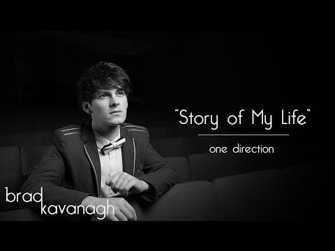 One Direction - Story of My Life [Official Brad Kavanagh Cover]