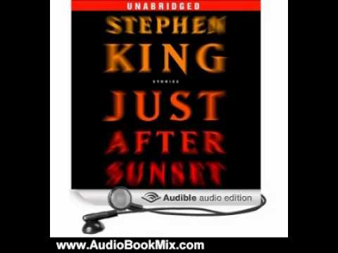 Audio Book Review: Just After Sunset: Stories by Stephen King (Author, Narrator), Jill Eikenberry...