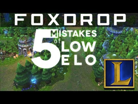 5 Key Mistakes That Low Elo Players Make | League of Legends