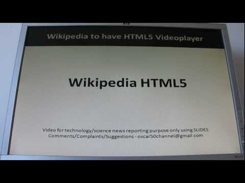 Wikipedia To have HTML5 Media Player Soon - SLIDE ONLY