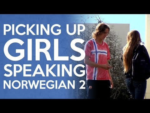 Picking Up Girls Speaking Norwegian 2